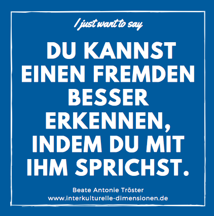 Zitat Umgang mit Fremden